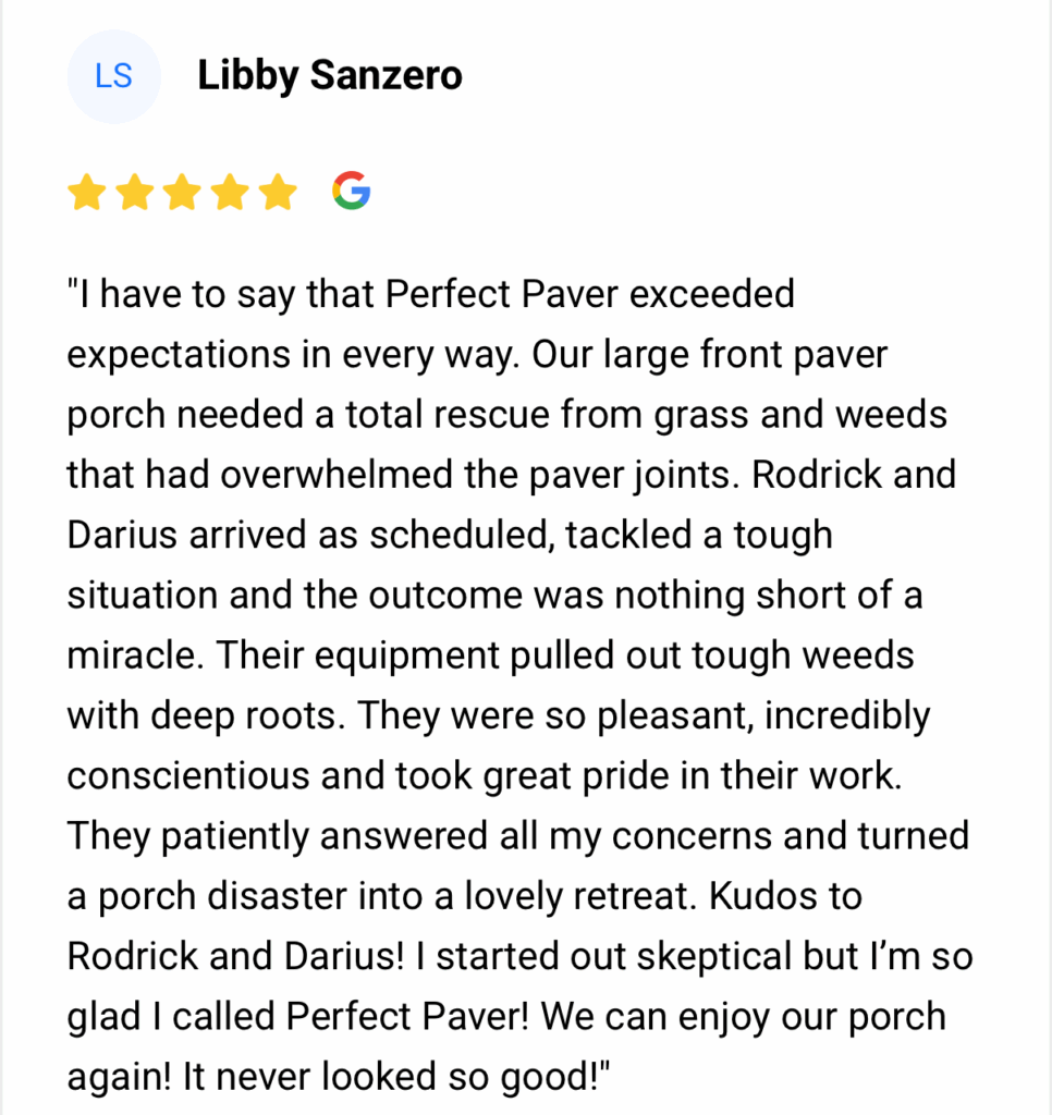Review of client in Sandy Springs GA after Perfect Paver Co restored their paver front porch