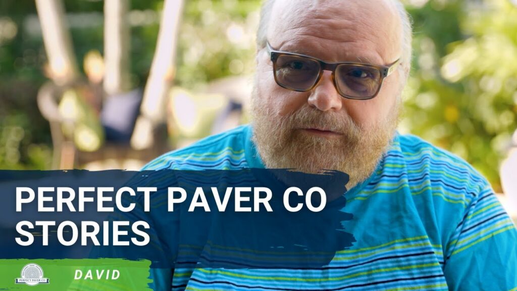 David’s Perfect Paver Co Story
