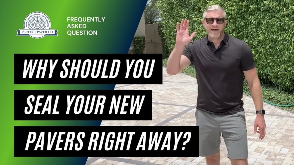 Why you should seal your new pavers